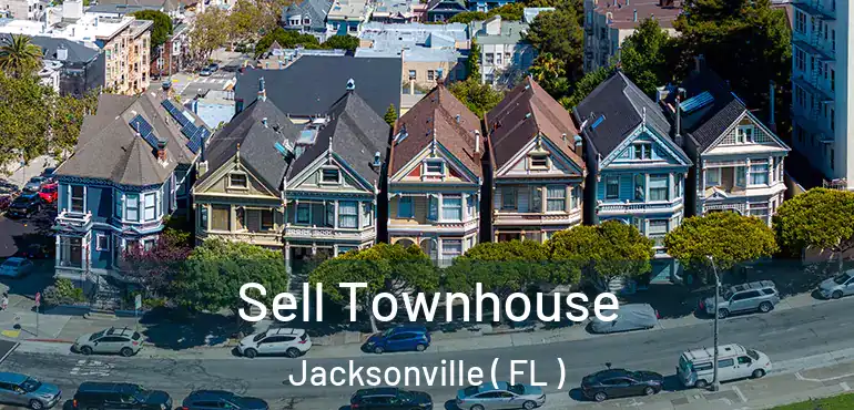  Sell Townhouse Jacksonville ( FL )